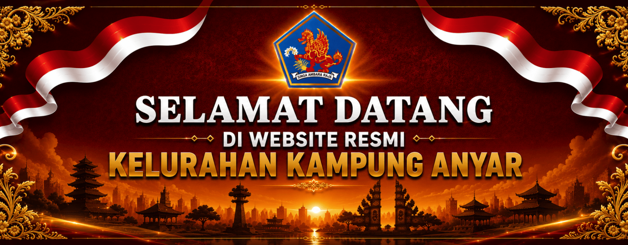 Selamat Datang di Website Kelurahan Kampung Anyar