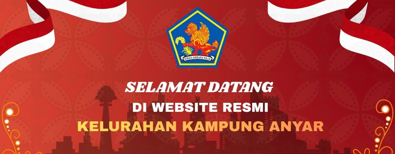 Selamat Datang di Website Kelurahan Kampung Anyar